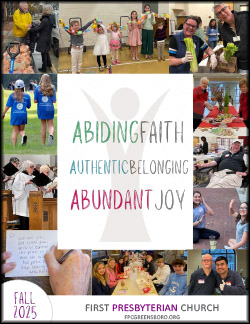 A collage of community activities at First Presbyterian Church expresses themes of faith, belonging, and joy for Fall 2025.